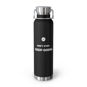 "Keep Going" 22oz Vacuum Insulated Bottle (Multi Colorway)